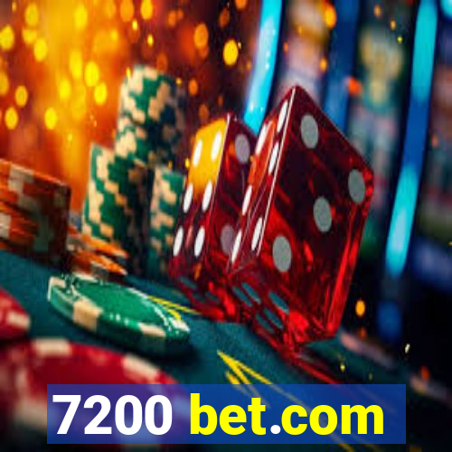 7200 bet.com